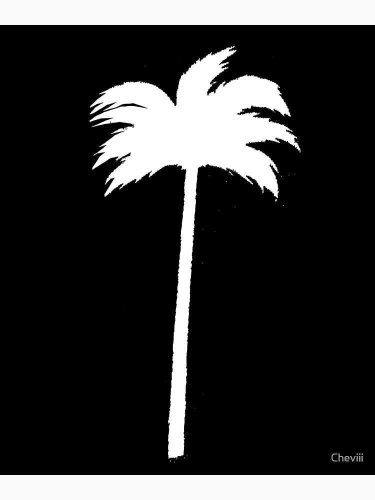 "Palm tree white font" Poster for Sale by Cheviii Redbubble