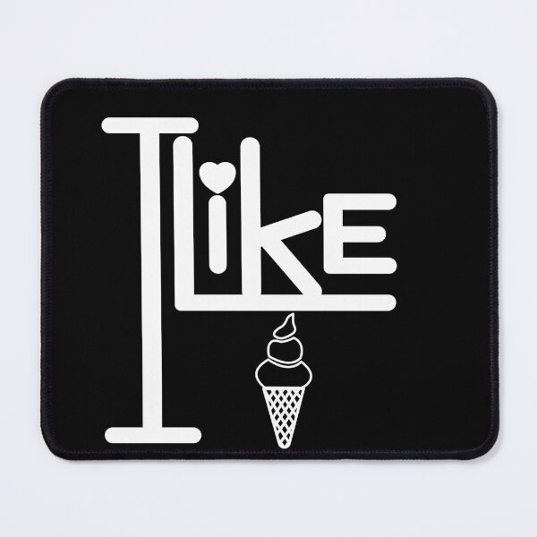 Item preview, I like ice cream. designed and sold by SunriseD.