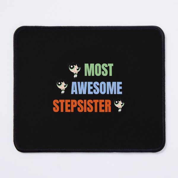 Item preview, Best Stepsister - Big Step Sister - Best Step Sister - Best Half Sister - Best Ever Step Sis designed and sold by AdamJungkk.