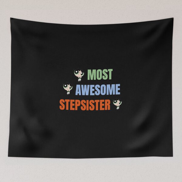 Item preview, Best Stepsister - Big Step Sister - Best Step Sister - Best Half Sister - Best Ever Step Sis  designed and sold by AdamJungkk.