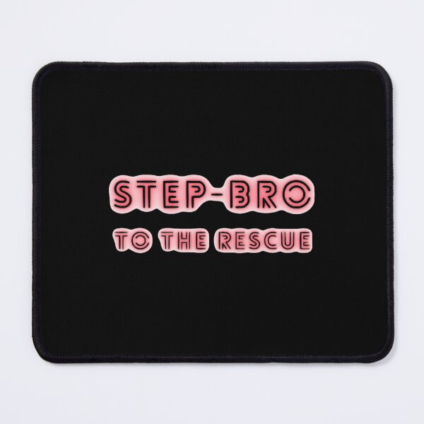 Item preview, Step bro to the rescue   designed and sold by AdamJungkk.