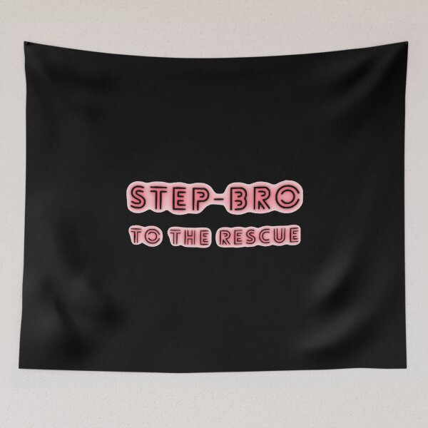Item preview, Step bro to the rescue   designed and sold by AdamJungkk.