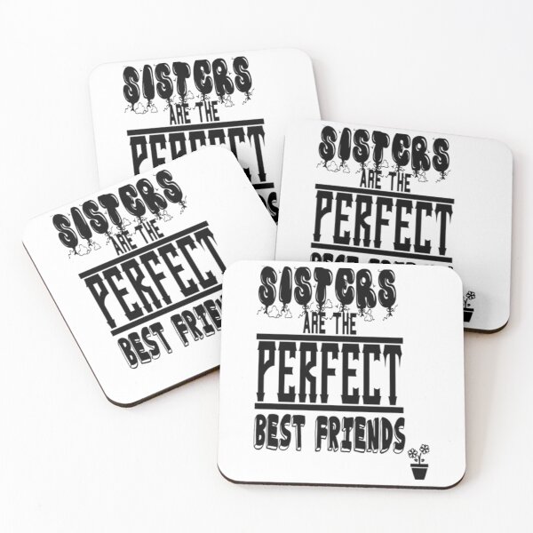 Item preview, Sisters are the perfect best friends shirt      designed and sold by AdamJungkk.