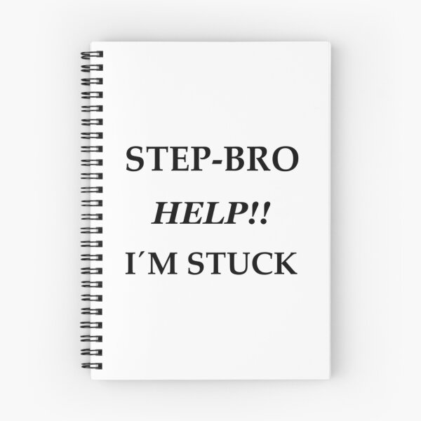 Item preview, Step Bro I_m Stuck designed and sold by AdamJungkk.