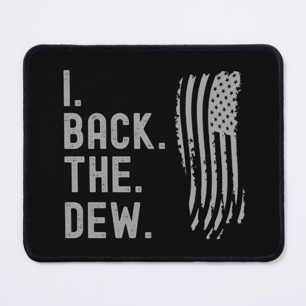 Item preview, I Back The Dew Graphic Shirt designed and sold by WilkDesign.