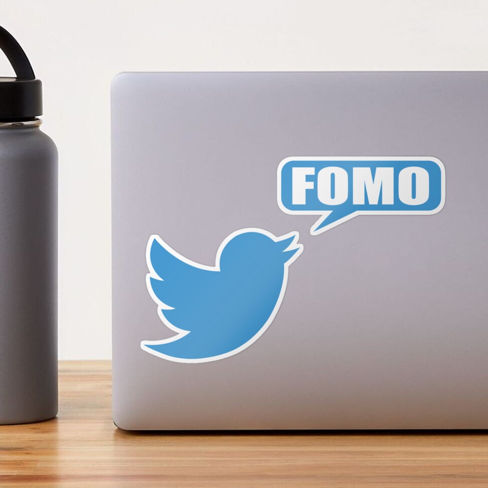 FOMO TWITTER Sticker by Montrepeneuer