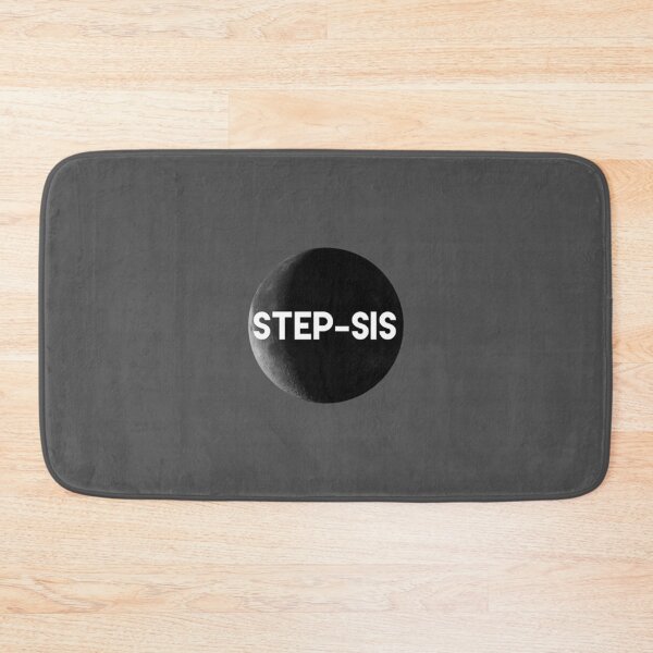 Item preview, Step sister design, step daughter design Graphic designed and sold by AdamJungkk.