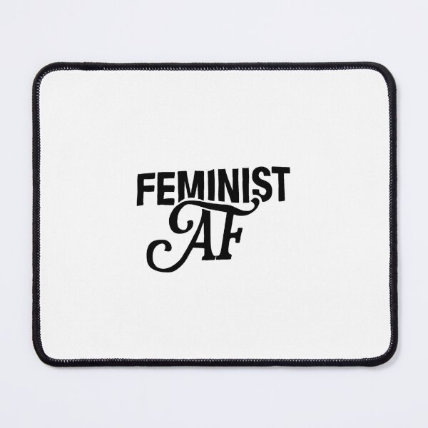 Item preview, Feminist af  designed and sold by snazzypotatos.