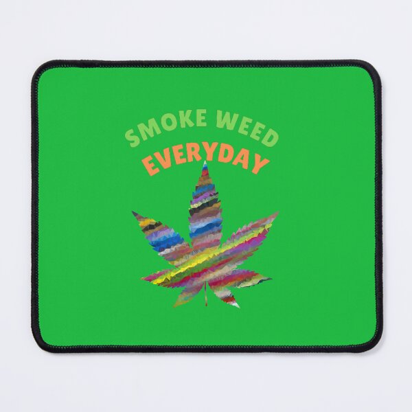 Item preview, Smoke Weed Everyday, Cannabis, Marijuana, Medical Marijuana, Pod Leaf 420 Weed designed and sold by BestDesignbySof.