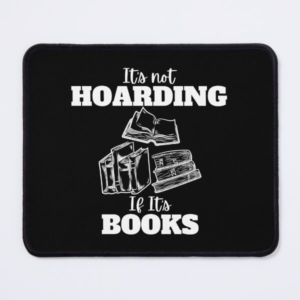 Item preview, It's Not Hoarding If It's Books designed and sold by shmodev.