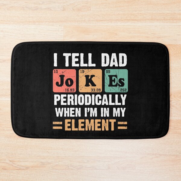 Item preview, I tell dad jokes periodically science chemistry gift for fathers day  designed and sold by Majesticoo.