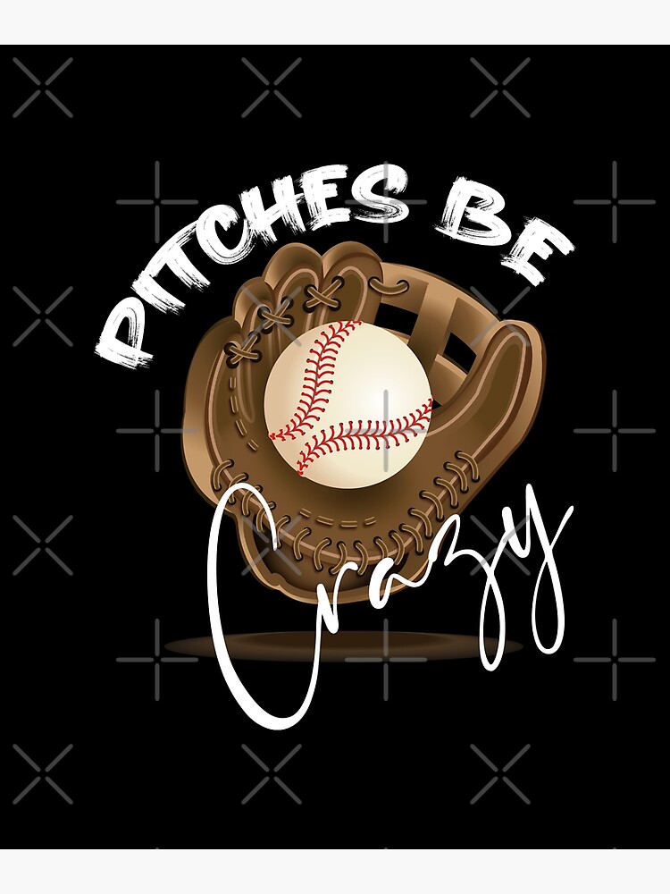 "Pitches Be Crazy Vintage Softball Pitcher Player Aesthetic" Poster for Sale by roxy7922 Redbubble