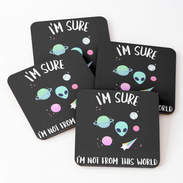 Item preview, I'm Sure I'm Not From This World designed and sold by SerenaBliss.