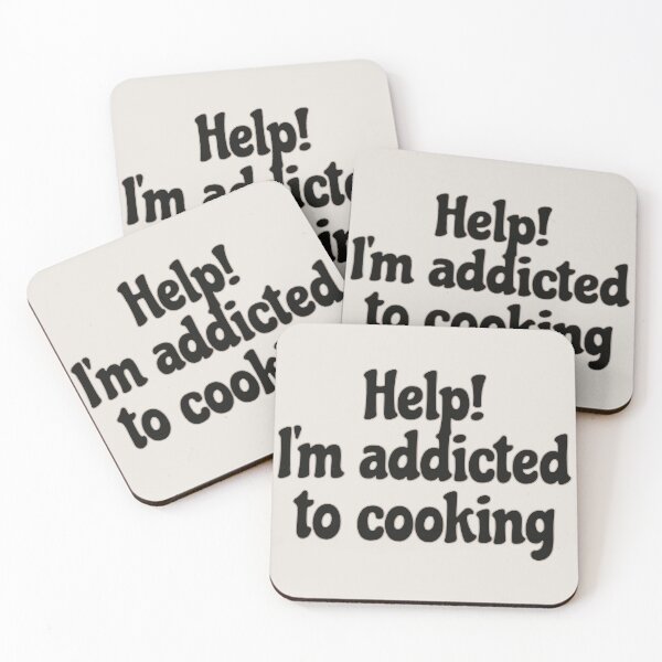 Item preview, Fun Slogan Help! I'm Addicted To Cooking Black Text, Great For Anyone Who Loves To Cook designed and sold by TrulyEpoque.