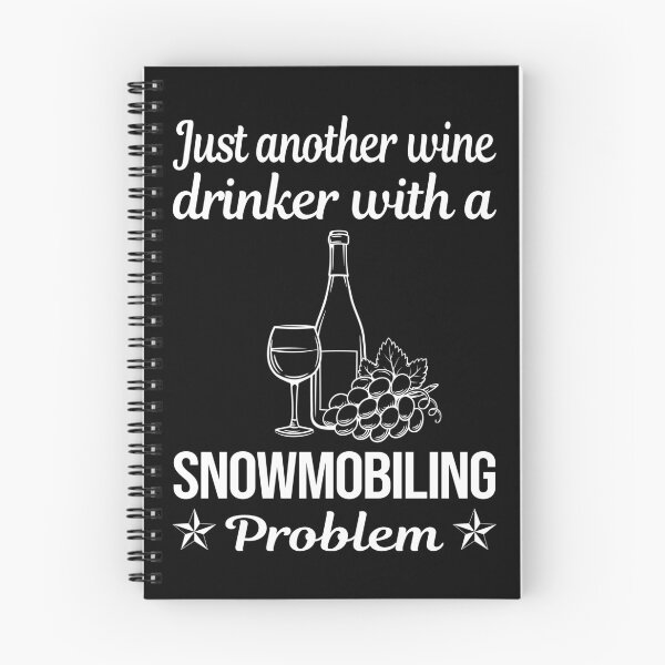 Item preview, Wine Drinker Snowmobiling Snowmobile designed and sold by zuehloxerxk.
