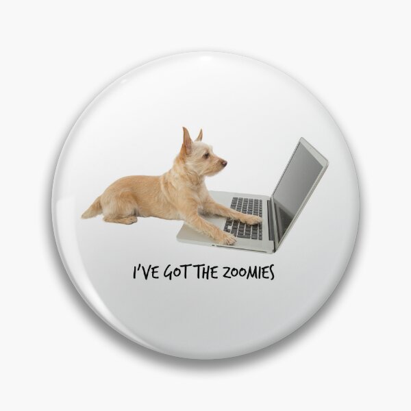 Item preview, I've Got the Zoomies designed and sold by Moonbeamdesignz.
