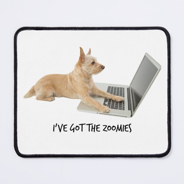 Item preview, I've Got the Zoomies designed and sold by Moonbeamdesignz.