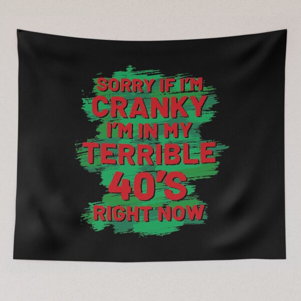 Item preview, Lo siento si estoy de mal humor, estoy en mis terribles 40 ahora mismo designed and sold by Zagach Letters.