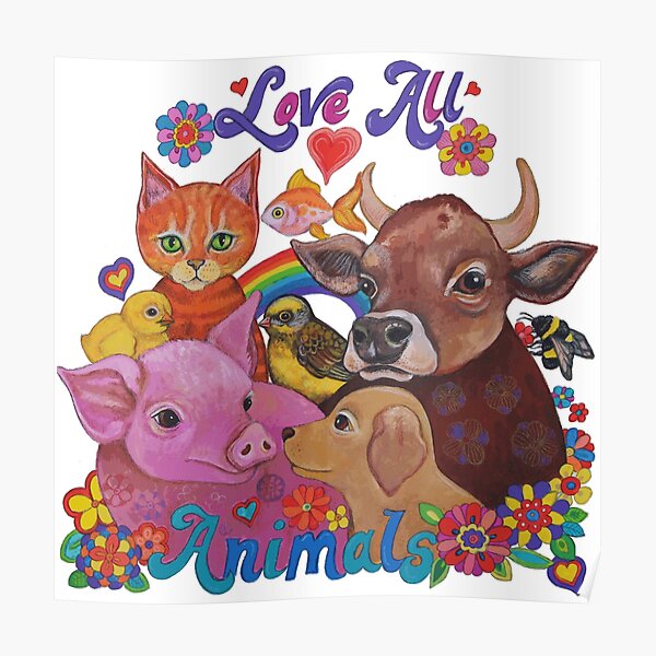Love all Animals Poster