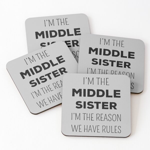Item preview, Matching Sisters - Middle Sister The Reason We Have Rules II designed and sold by Lemon Pepper.