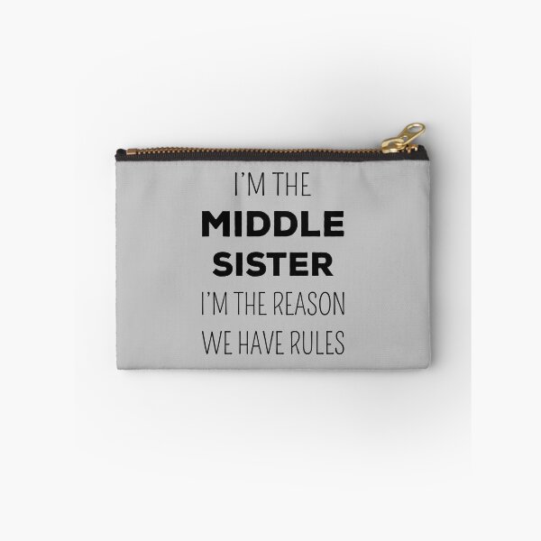 Item preview, Matching Sisters - Middle Sister The Reason We Have Rules II designed and sold by Lemon Pepper.