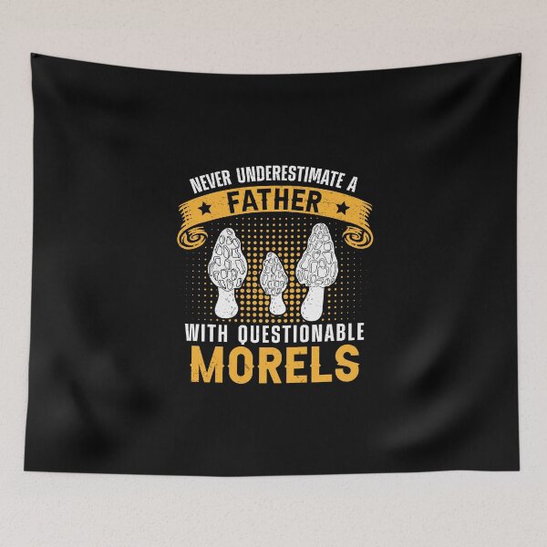 Item preview, Questionalble Morels Humor For A Mycologist Morel Hunter Dad designed and sold by StrongShirts.