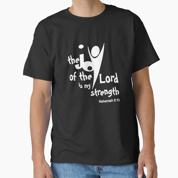 Item preview, Christian Design - the Joy of the Lord is My Strength - Nehemiah 8 verse 10 designed and sold by simplydesignart.