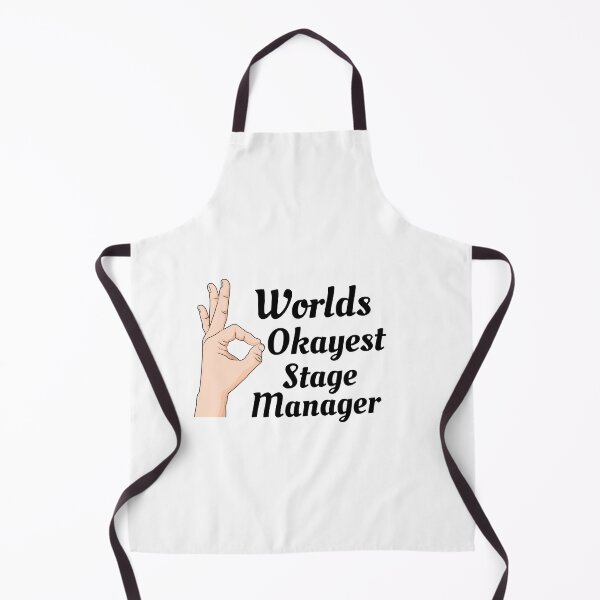 Item preview, Worlds Okayest Stage Manager designed and sold by Yay Design.
