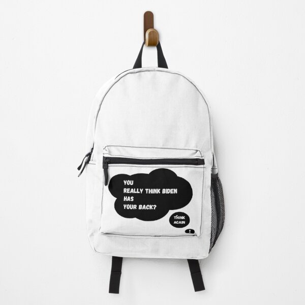 Item preview, You Think Biden Has Your Back? Think Again! designed and sold by Twittlefish.
