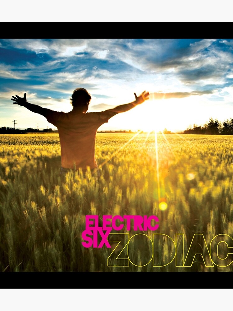 "Zodiac Electric Six" Poster for Sale by validalsae Redbubble