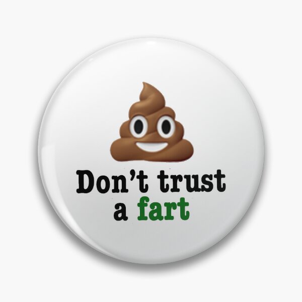 Item preview, Don't Trust A Fart designed and sold by CraftingByLove.