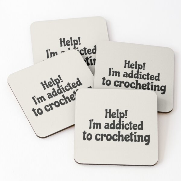 Item preview, Fun Slogan Help! I'm Addicted To Crocheting Black Text, Great For Anyone Who Loves To Crochet designed and sold by TrulyEpoque.