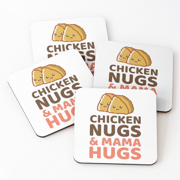 Item preview, Chicken Nugs and Mama Hugs Fast Food Funny Saying designed and sold by TastefulTees.