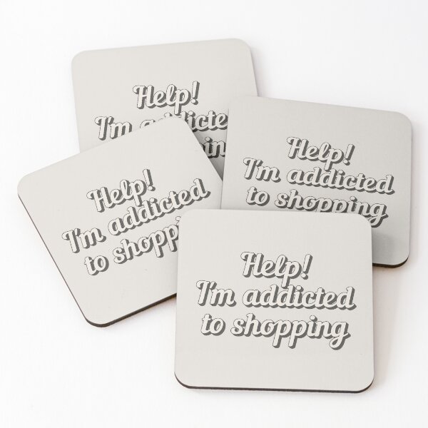 Item preview, Help! I'm Addicted To Shopping, Great For Anyone Who's A Shopaholic designed and sold by TrulyEpoque.