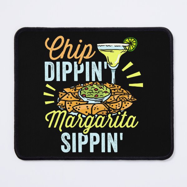 Item preview, Chip Dippin' Margarita Sippin' Alcohol Lover Cinco De Mayo designed and sold by haselshirt.