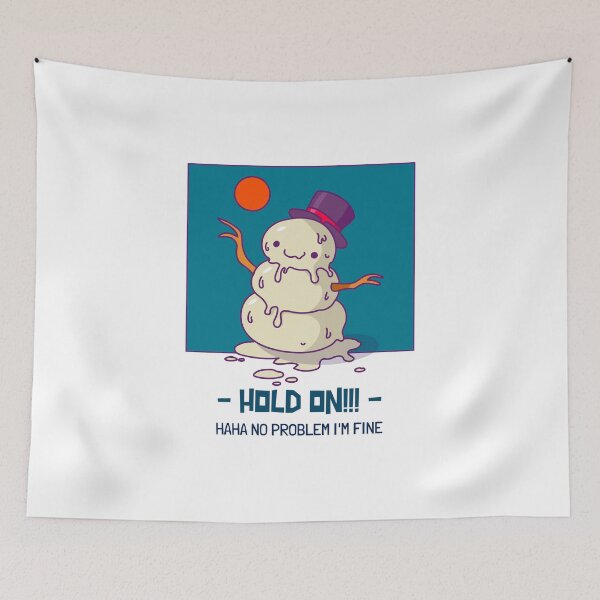 Item preview, Hold On! Have no problem-snowman designed and sold by E-YO.