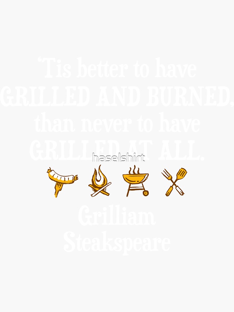 "Funny Barbeque Jokes BBQ Lover Grilling Meat Grill Dad" Sticker by haselshirt Redbubble