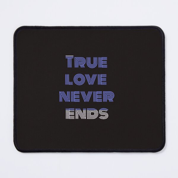 Item preview, True Love Never Ends designed and sold by Fil1987.