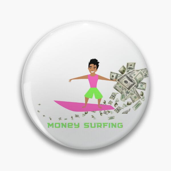 Item preview, surf the money designed and sold by mrelax57700.