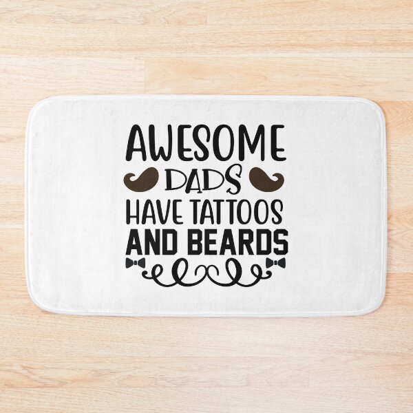 Item preview, Awesome Dads Have Tattoos And Beards Tee Design Gift Idea for Fathers - Funny Bearded dad Design Gift Idea for Father's Day designed and sold by Prince - Bestseller ★★★★★.