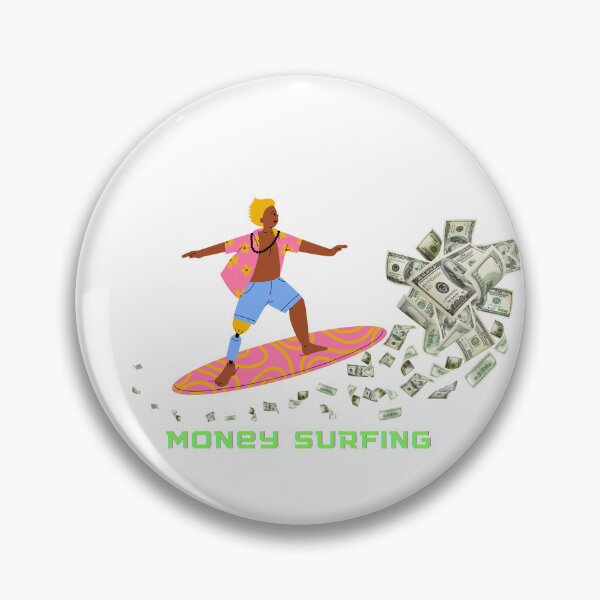 Item preview, surf the money designed and sold by mrelax57700.
