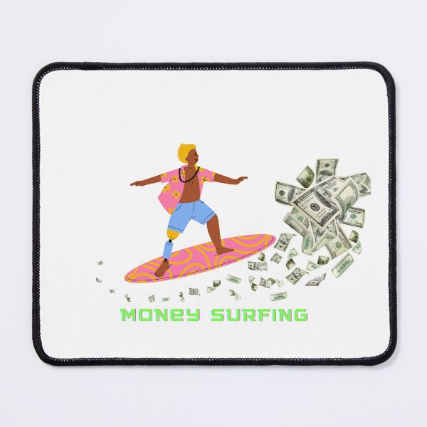 Item preview, surf the money designed and sold by mrelax57700.