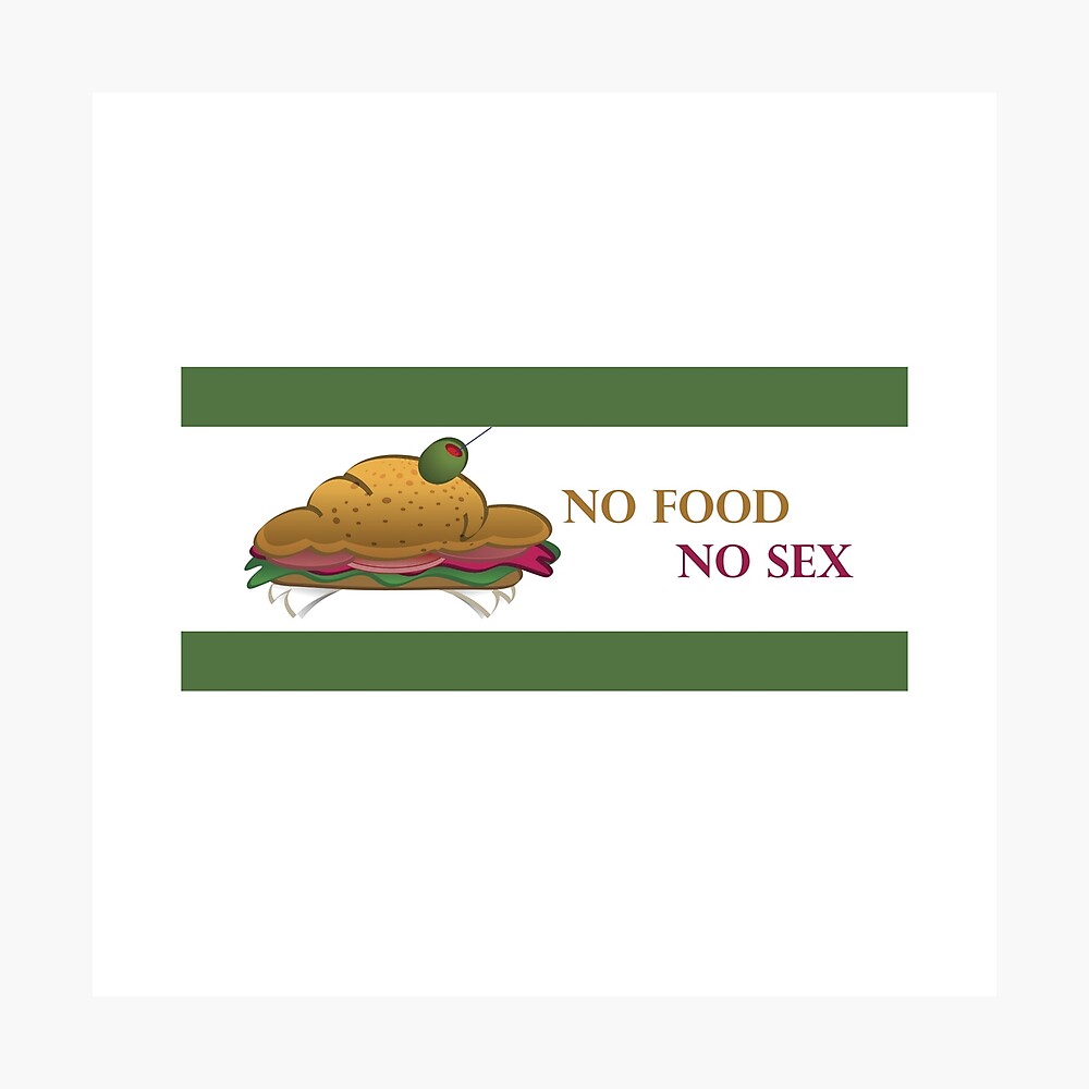 No Food No Sex