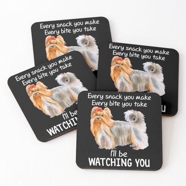 Item preview, Funny Yorkie - Every Bite You Take I'll Be Watching You designed and sold by SunsetGloww.