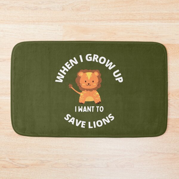 Item preview, When I grow up I want to save lions designed and sold by GasconyPassion.