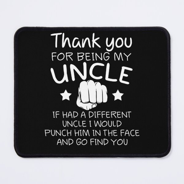 Item preview, Thank You For Being My Uncle designed and sold by SunsetGloww.