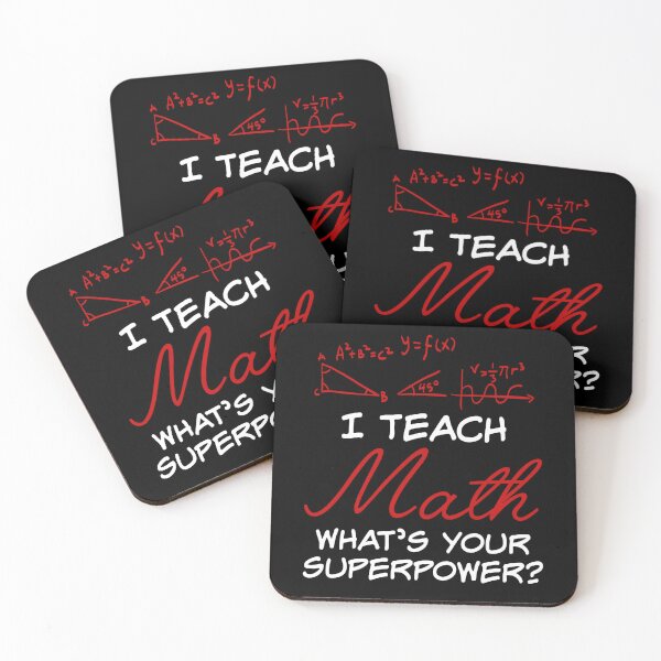 Item preview, I Teach Math What's Your Superpower designed and sold by SunsetGloww.