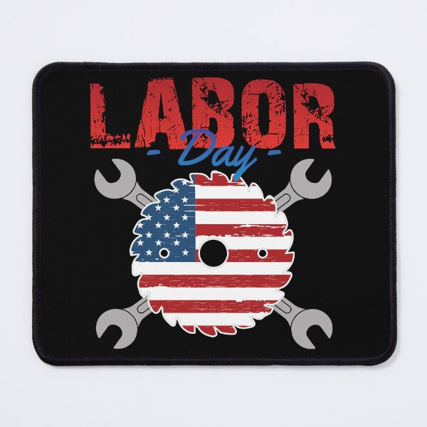 Item preview, LABOR DAY AMERICAN HOLIDAY LABOUR DAY WORKER'S designed and sold by lukas69graphic.