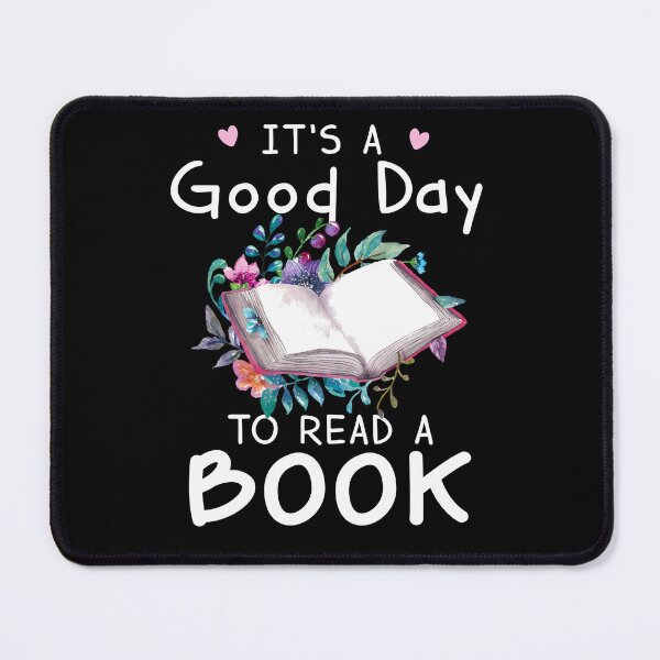 Item preview, It's A Good Day To Read A Book designed and sold by SunsetGloww.