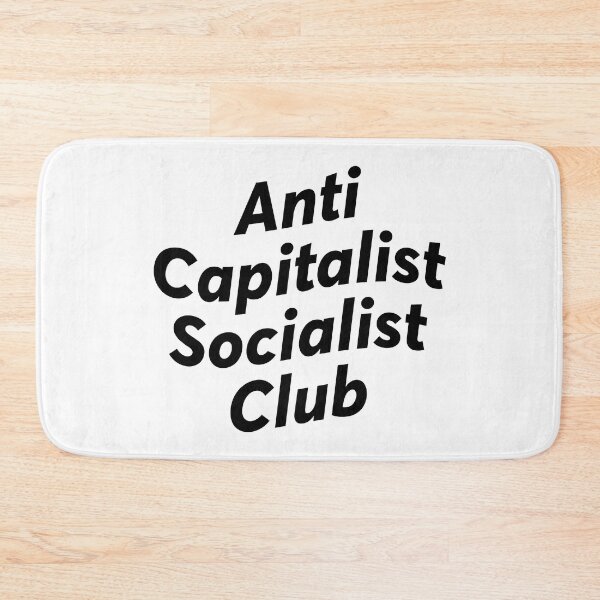 Item preview, Anti Capitalist Socialist Club - anarchist designed and sold by ZooOfArt.